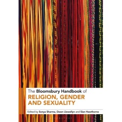 The Bloomsbury Handbook of Religion, Gender and Sexuality
