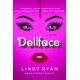 Dollface: A Novel