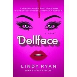 Dollface: A Novel