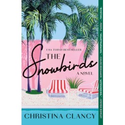 The Snowbirds: A Novel