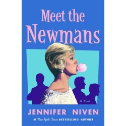 Meet the Newmans: A Novel