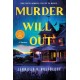 Murder Will Out: A Mystery