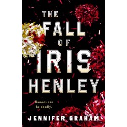 The Fall of Iris Henley