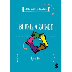 A Little Guide for Teachers: Being a SENCO