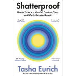 Shatterproof: How to Find Confidence, Choice, and Connection