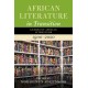 African Literature in Transition: Volume 5: Genres of African Literature, 1900–2020