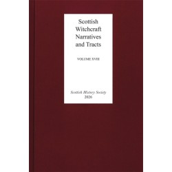Scottish Witchcraft Narratives and Tracts