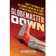 Globemaster Down: Soviet Espionage and the Doomed American Attempt to Sneak Nukes into Europe