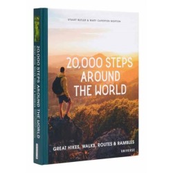 20,000 Steps Around the World: Great Hikes, Walks, Routes, and Rambles