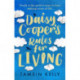 Daisy Cooper's Rules for Living: 'Fun, fresh - a brilliant love story with a twist' Jenny Colgan