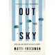 Out of the Sky: Heroism and Rebirth in Nazi Europe