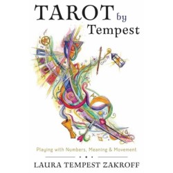 Tarot by Tempest: Playing with Numbers, Meaning, and Movement