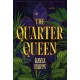 The Quarter Queen: A Novel
