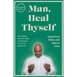 Man, Heal Thyself