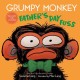 Grumpy Monkey Father's Day Fuss: Includes Fun Stickers!
