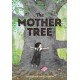 The Mother Tree