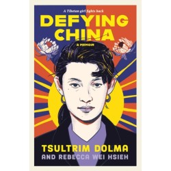 Defying China: A Memoir