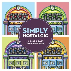 Simply Nostalgic: A Bold & Easy Coloring Book (Large Print)