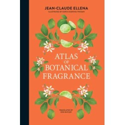 Atlas of Botanical Fragrance
