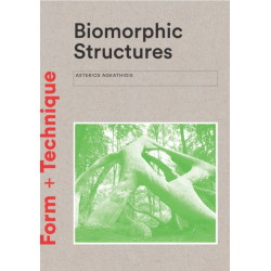 Biomorphic Structures: Architecture Inspired by Nature