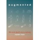augmented: life and death as a cyborg
