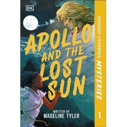 Mount Olympus Mysteries Apollo and the Lost Sun