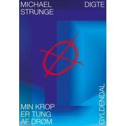 Min krop er tung af drøm