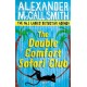 The Double Comfort Safari Club