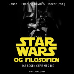 Star Wars og filosofien: – må bogen være med dig