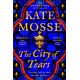 The City of Tears: A Sweeping Historical Adventure from the No. 1 Bestselling Author