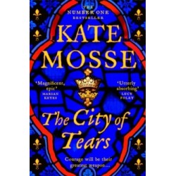 The City of Tears: A Sweeping Historical Adventure from the No. 1 Bestselling Author
