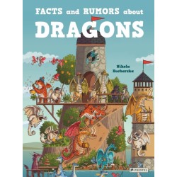 Facts and Rumors About Dragons