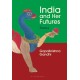 India and Her Futures