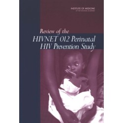 Review of the HIVNET 012 Perinatal HIV Prevention Study