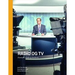 Radio og tv: Danmarks Radio og danskerne