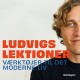 Ludvigs Lektioner: Værktøjer til det moderne liv