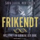 Frikendt - Mysteriet om børnene der døde