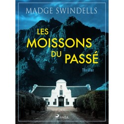 Les moissons du passé