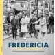 Fredericia 1950’erne og 1960’erne: Fredericianernes historie fortalt i billeder