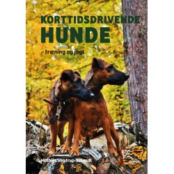 Korttidsdrivende hunde: træning og jagt