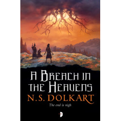 A Breach in the Heavens: BOOK III OF THE GODSERFS SERIES