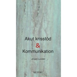 Akut krisstöd & kommunikation