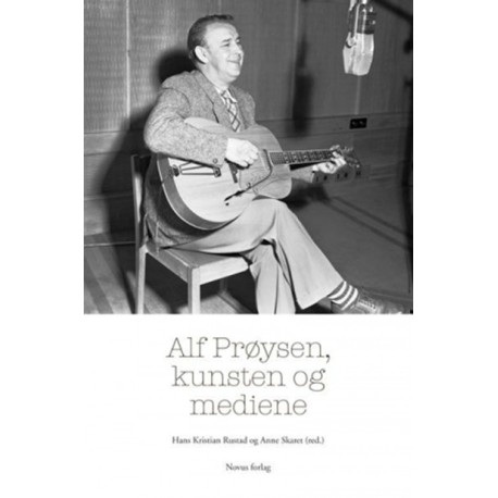 Alf Prøysen, kunsten og mediene