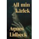 All min kärlek