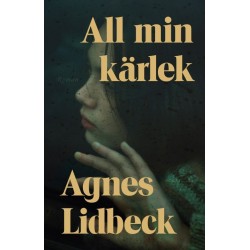 All min kärlek