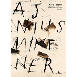 Alle mine demoner : noveller
