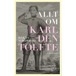 Allt om Karl den tolfte