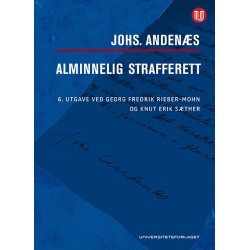 Alminnelig strafferett  (6.utg. v/Georg Fredrik Rieber-Mohn & Knut Erik Sæther)