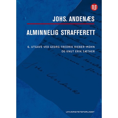 Alminnelig strafferett  (6.utg. v/Georg Fredrik Rieber-Mohn & Knut Erik Sæther)