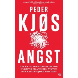 Angst : hva er du redd for? Hvorfor er angsten viktig? Hva kan du gjøre med den?